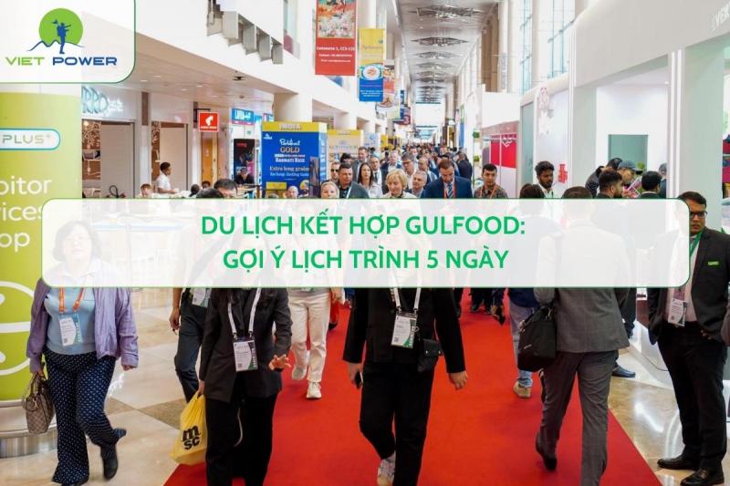 Du Lịch Kết Hợp Gulfood: Gợi Ý Lịch Trình 5 Ngày