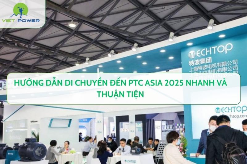 Hướng Dẫn Di Chuyển Đến Ptc Asia 2025 Nhanh Và Thuận Tiện