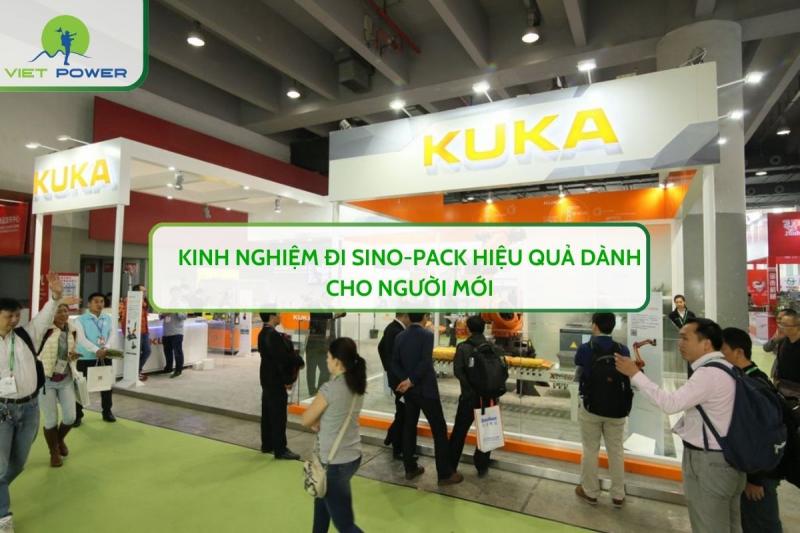 Kinh Nghiệm Đi Sino-Pack Hiệu Quả Dành Cho Người Mới