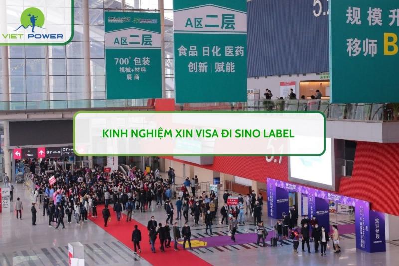 Kinh Nghiệm Xin Visa Đi SINO LABEL 