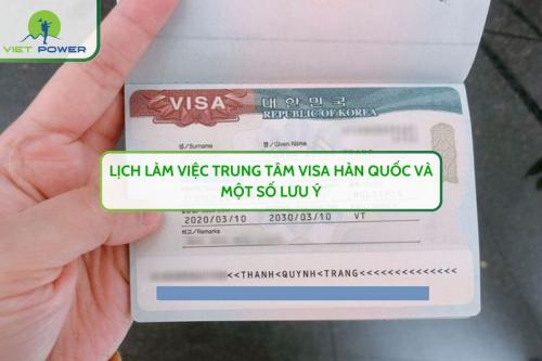 Lịch Làm Việc Trung Tâm Visa Hàn Quốc Và Một Số Lưu Ý 