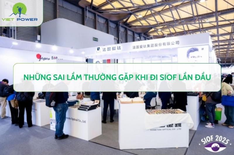 Những Sai Lầm Thường Gặp Khi Đi SIOF Lần Đầu
