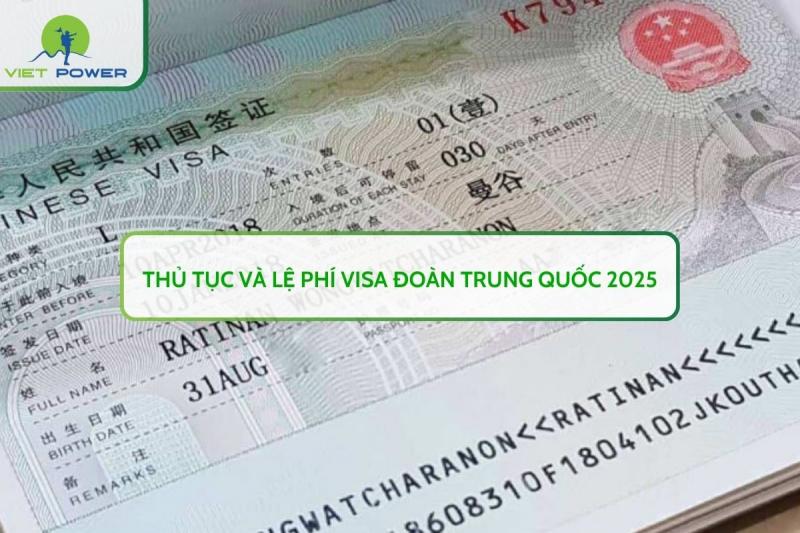 Thủ Tục Và Lệ Phí Visa Đoàn Trung Quốc 2025