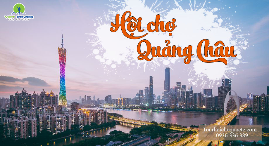 hội chợ quảng châu