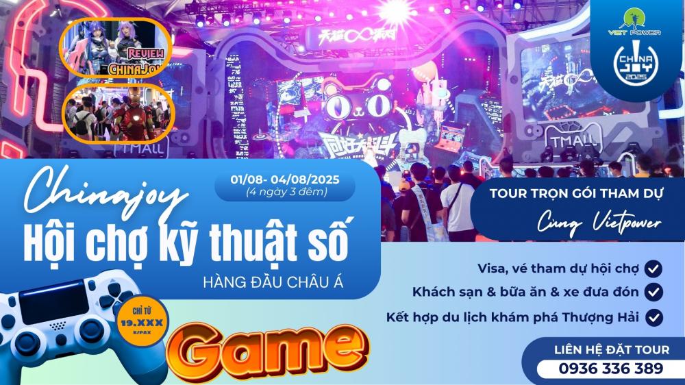 CHINAJOY 2025 - Hội chợ giải trí kỹ thuật số Trung Quốc