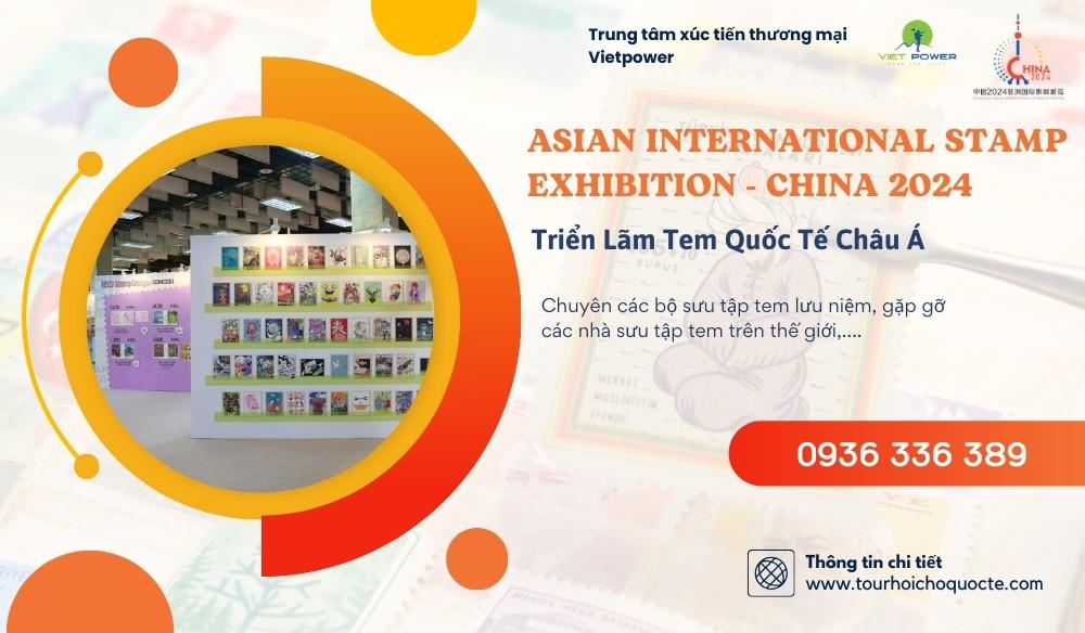 Asian International Stamp Exhibition - Triển Lãm Tem Quốc Tế Châu Á